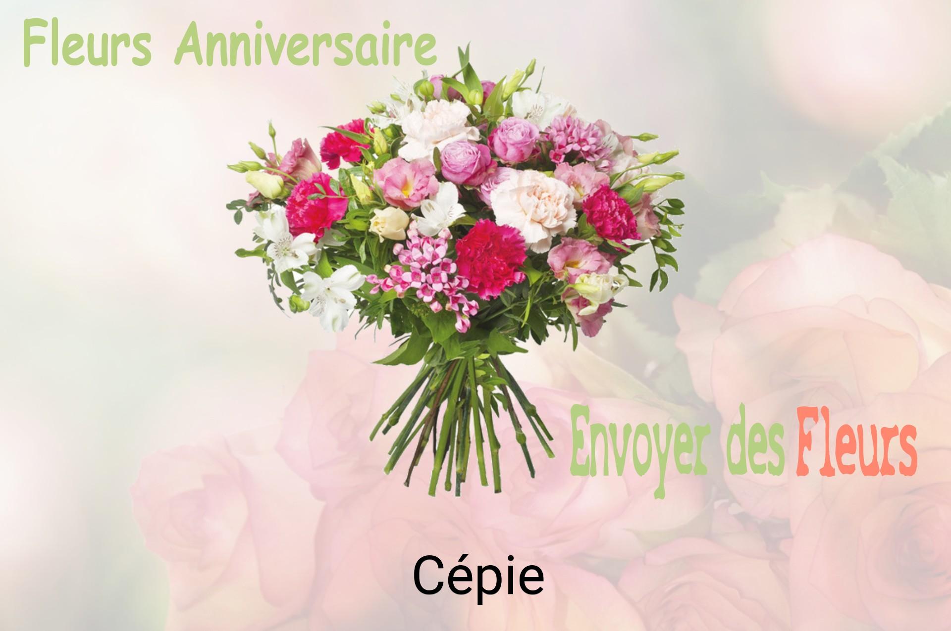 Bouquet de fleurs d’anniversaire livré à Cépie